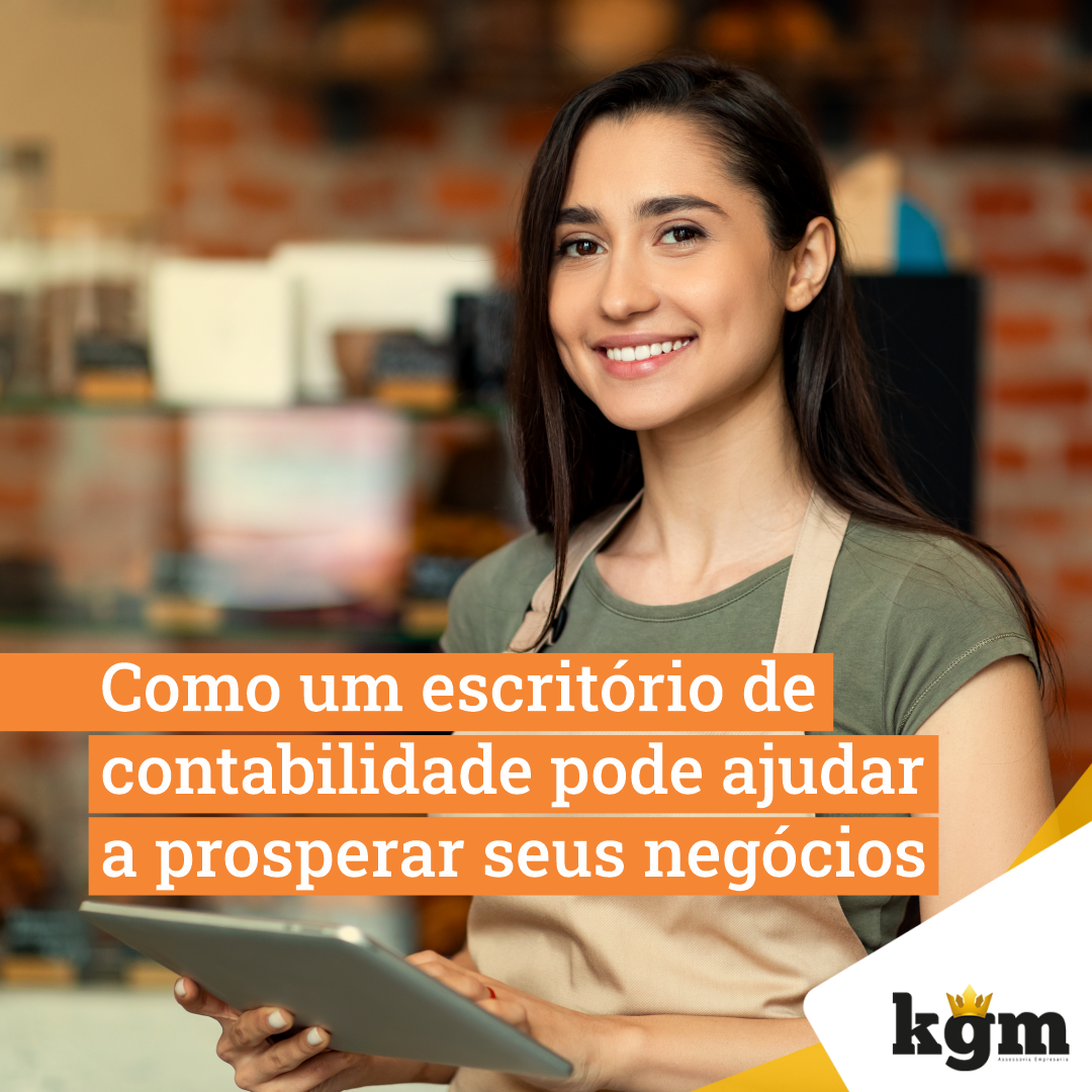 Como um escritório de contabilidade pode ajudar a prosperar seus negócios